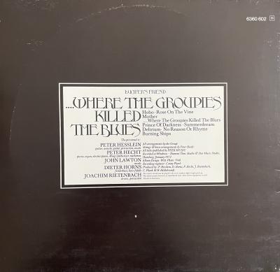 Where The Groupies Killed The Blues